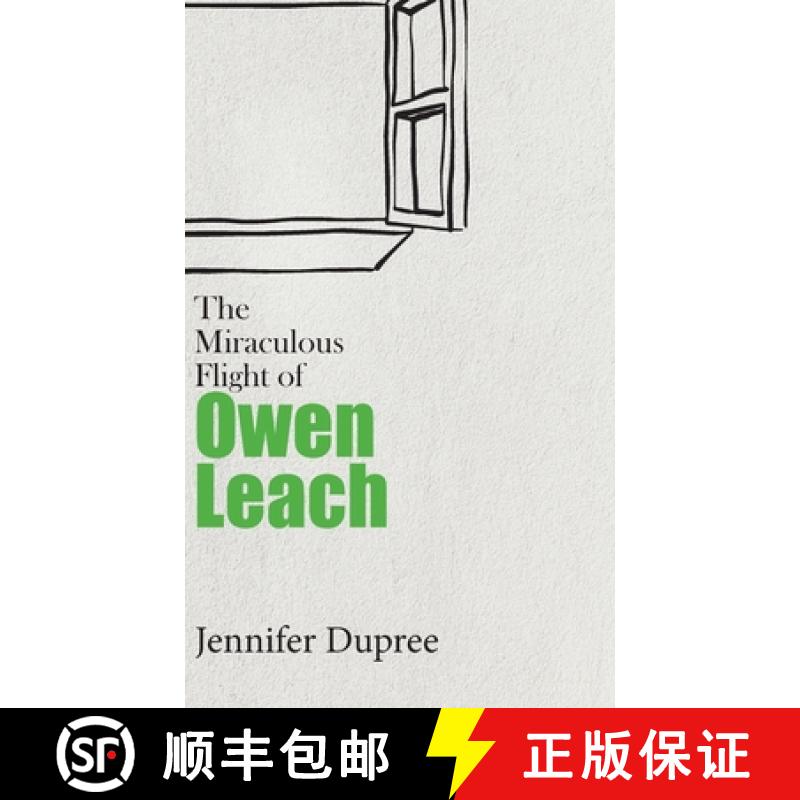 【3-4周达】The Miraculous Flight of Owen Leach [9781627203920]