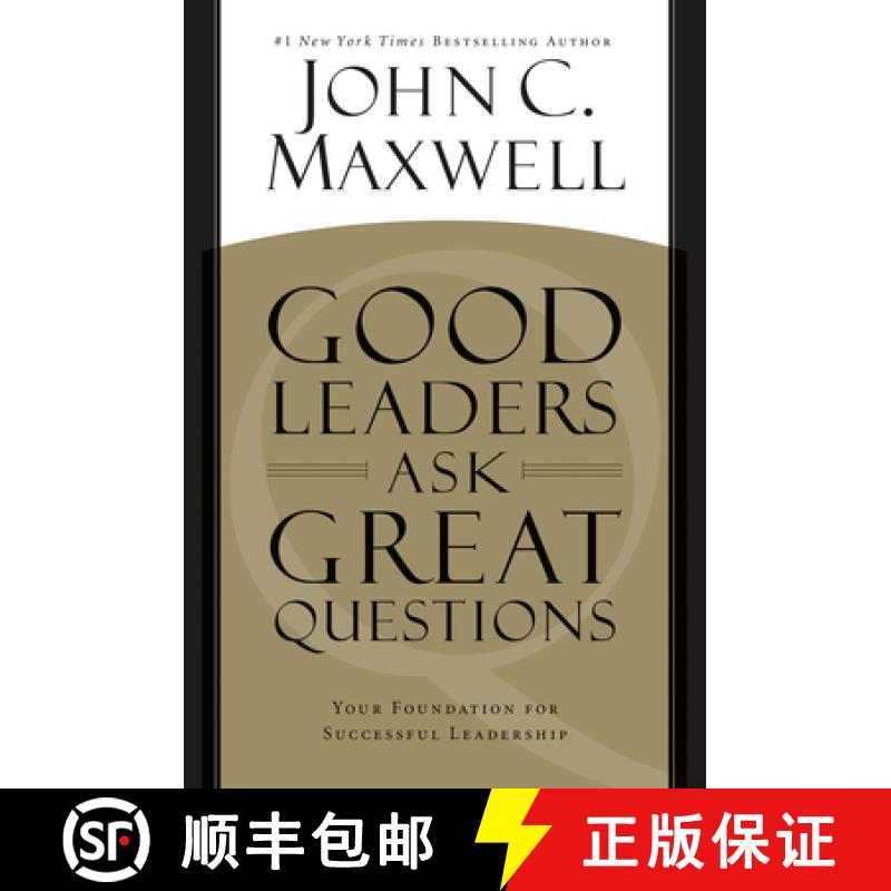 【3-4周达】Good Leaders Ask Great Questions: Your Foundation for Successful Leadership [9781455548095]
