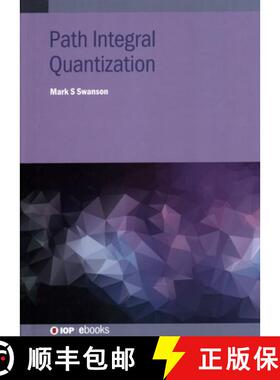 【3-4周达】Path Integral Quantization [9780750335454]