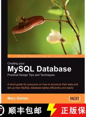 预订 Creating your MySQL Database: Practical Design Tips and Techniques: Practical Design Tips and Te... [9781904811305]
