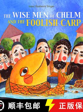 【3-4周达】The Wise Men of Chelm and the Foolish Carp [9781784385651]
