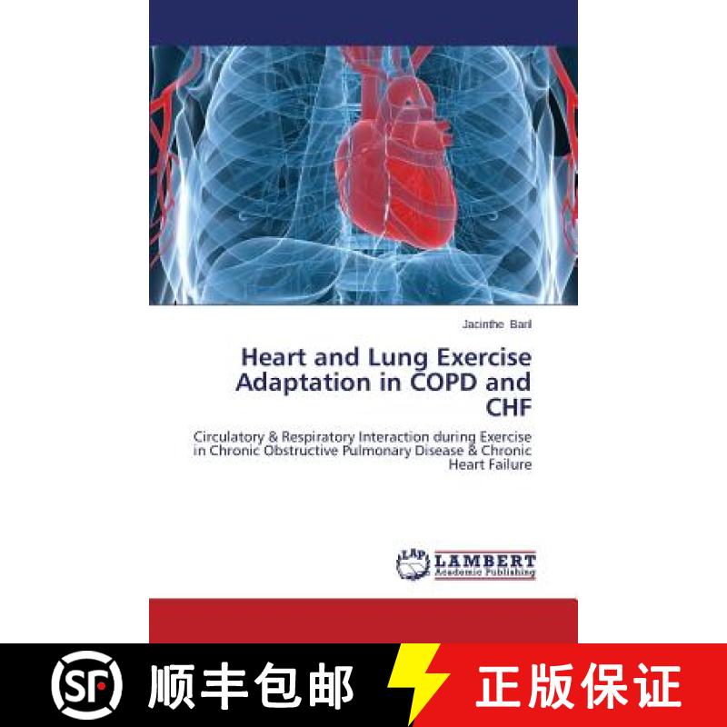 预订 Heart and Lung Exercise Adaptation in COPD and CHF [9783659401770]