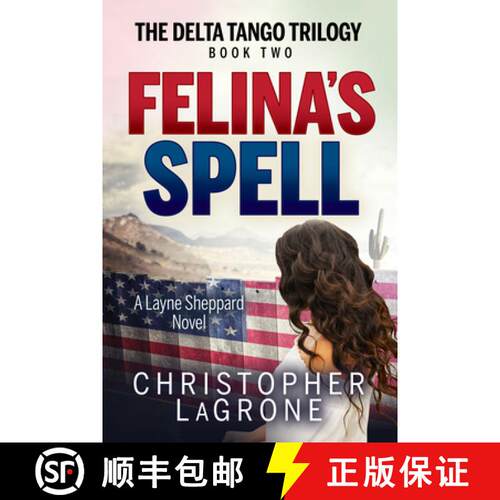 【3-4周达】Felina's Spell : A Layne Sheppard Novel - Book Two [9781631955457]