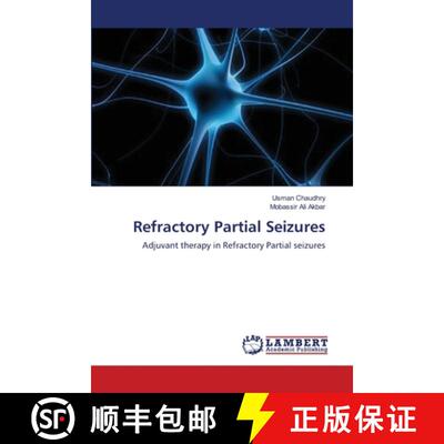 预订 Refractory Partial Seizures [9783659390791]