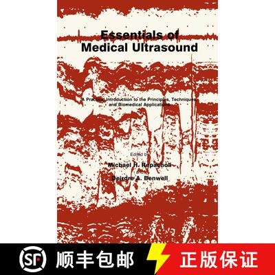 【3-4周达】精装 Essentials of Medical Ultrasound : A Practical Introduction to the Principles, Techni... [9780896030282]