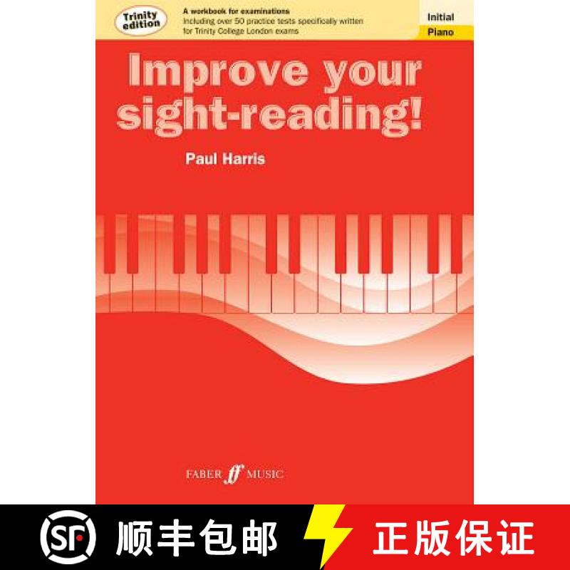 【2-3周达】Improve Your Sight-Reading! Trinity Piano, Initial: A Workbook for Examinations [9780571537501]