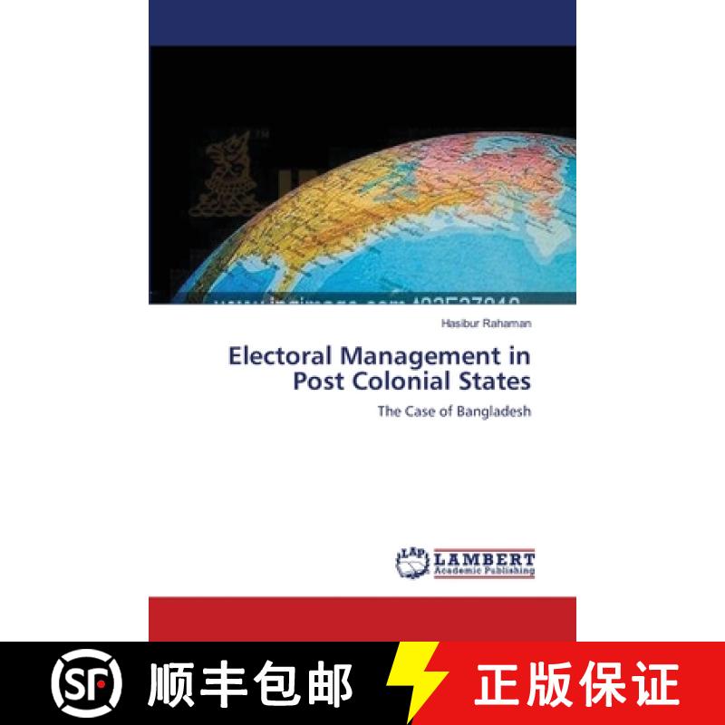 预订 Electoral Management in Post Colonial States [9783659369216]