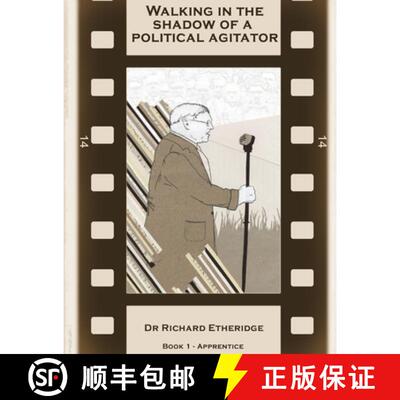【3-4周达】Walking in the Shadow of a Political Agitator - Book 1 Apprentice [9781326840129]