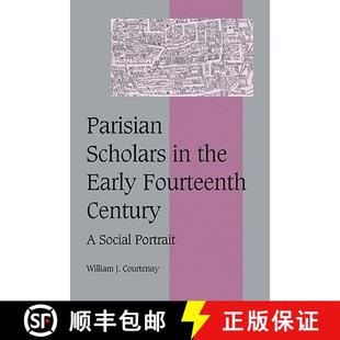 【3-4周达】Parisian Scholars in the Early Fourteenth Century: A Social Portrait - Parisian Scholars i... [9780521025102]