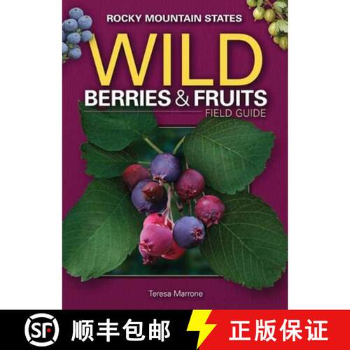 【3-4周达】Wild Berries & Fruits Field Guide of the Rocky Mountain States [9781591932819]