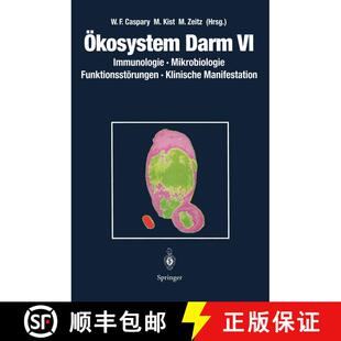 【3-4周达】Ökosystem Darm VI : Immunologie, Mikrobiologie Funktionsstörungen, Klinische Manifestation [9783540585480]