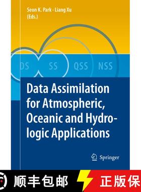 【3-4周达】Data Assimilation for Atmospheric, Oceanic and Hydrologic Applications (Softcover reprint ... [9783642090097]