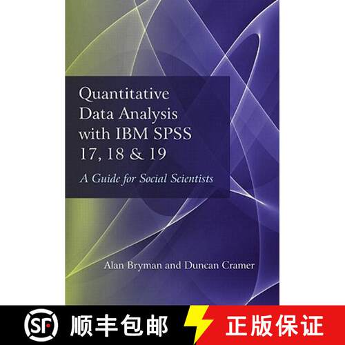 【3-4周达】Quantitative Data Analysis with IBM SPSS 17, 18 & 19 : A Guide for Social Scientists [9780415579193]
