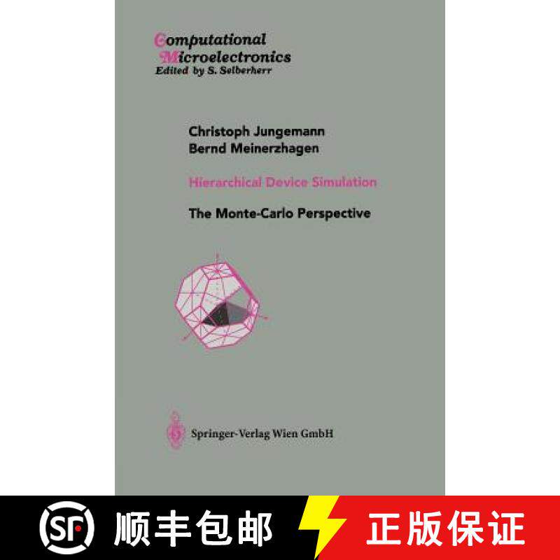 【3-4周达】Hierarchical Device Simulation : The Monte-Carlo Perspective [9783709172261]