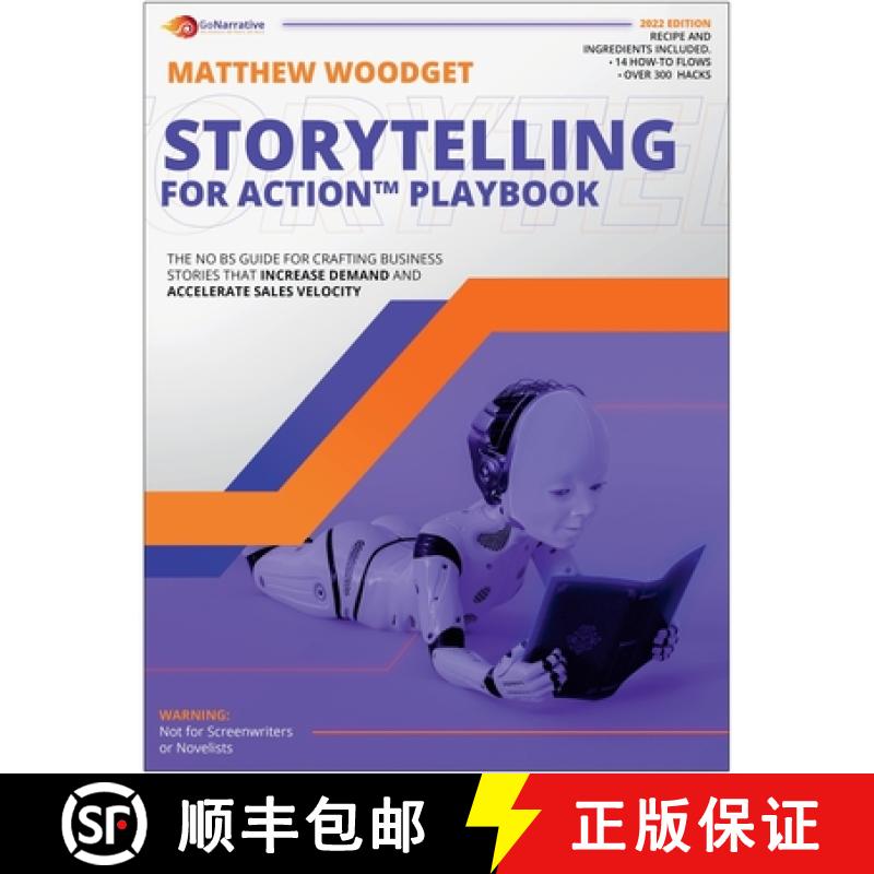 【3-4周达】Storytelling For Action Playbook : The No BS Guide for Crafting Business Stories That Incr... [9798985480702]