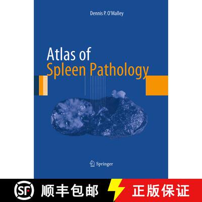 【3-4周达】Atlas of Spleen Pathology (Softcover reprint of the original 1st ed. 2013) [9781493952335]