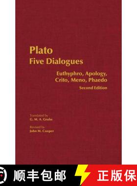 【3-4周达】Plato: Five Dialogues: Euthyphro, Apology, Crito, Meno, Phaedo [9780872206342]