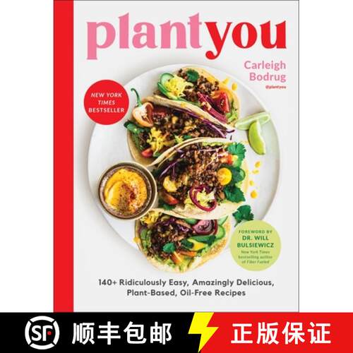 【3-4周达】精装 Plantyou: 140+ Ridiculously Easy, Amazingly Delicious Plant-Based Oil-Free Recipes [9780306923043]