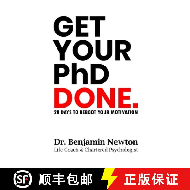 【2-3周达】Get Your PhD Done: 28 Days to Reboot Your Motivation [9781739427801]