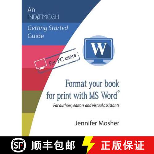 【3-4周达】Format your book for print with MS Word(R): For authors, editors and virtual assistants [9781925814903]