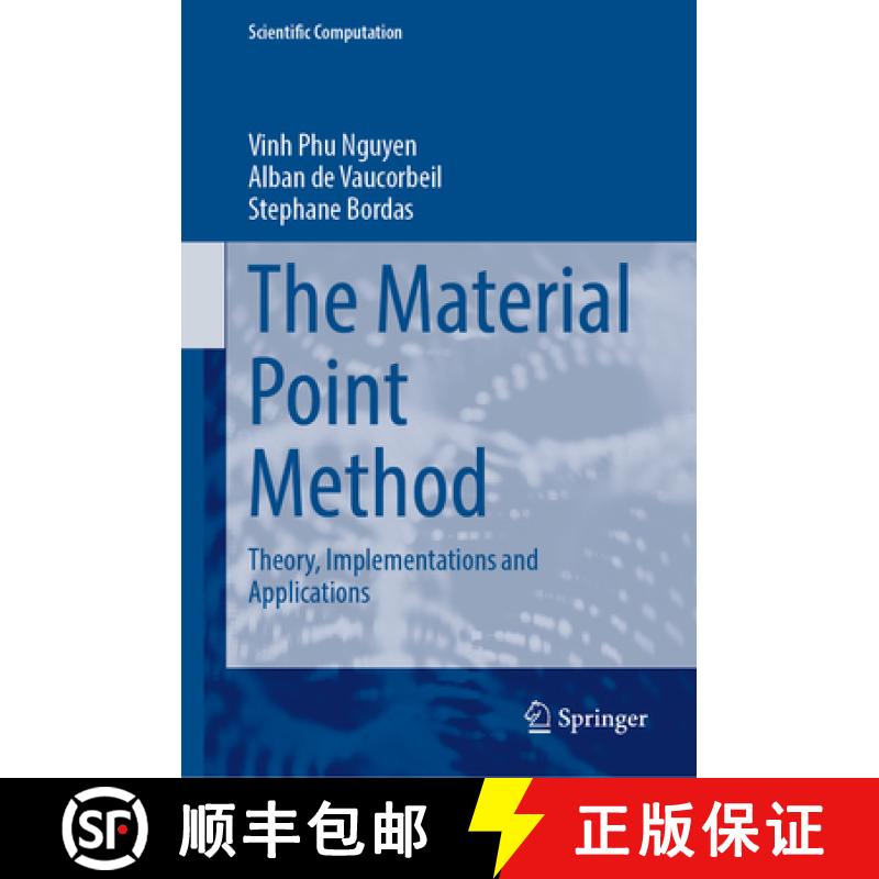 【3-4周达】The Material Point Method: Theory, Implementations and Applications [9783031240690]