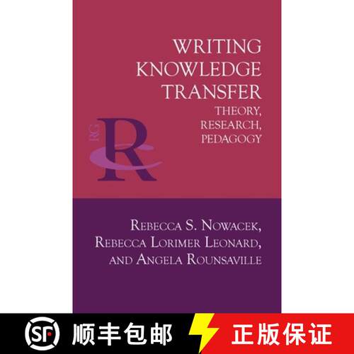 【3-4周达】Writing Knowledge Transfer: Theory, Research, Pedagogy [9781643173863]