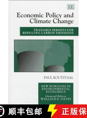 【3-4周达】Economic Policy and Climate Change: Tradable Permits for Reducing Carbon Emissions: Tradab... [9781858986340]