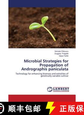 预订 Microbial Strategies for Propagation of Andrographis Paniculata [9783659122705]