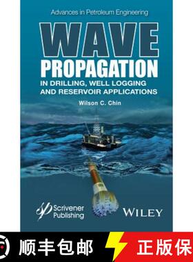 【3-4周达】Wave Propagation In Drilling, Well Logging And Reservoir Applications [Wiley能源] [9781118925898]