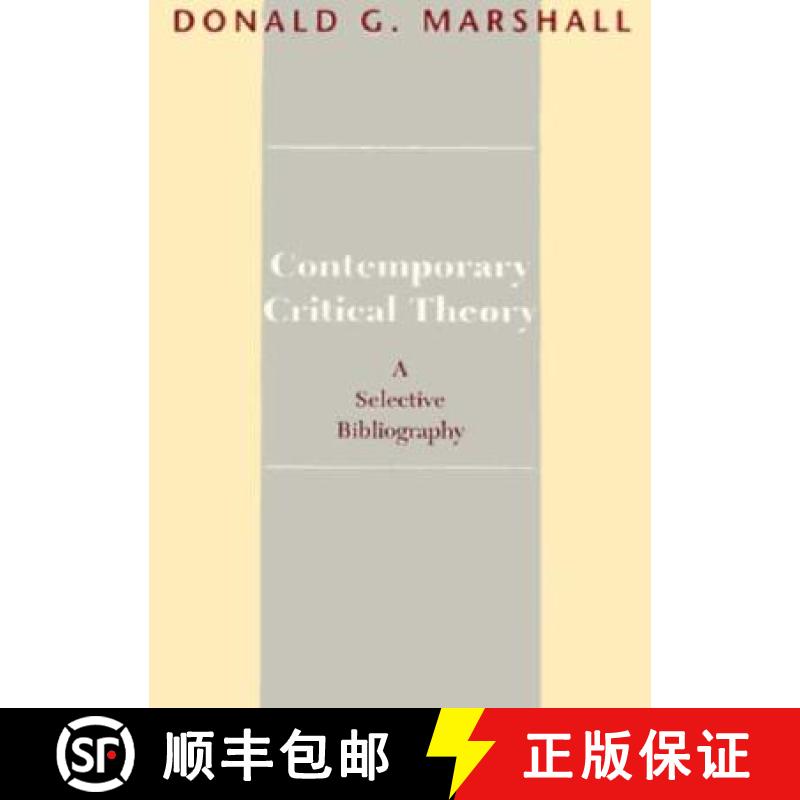 【3-4周达】Contemporary Critical Theory: A Selective Bibliography [9780873529648]