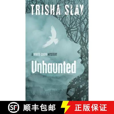 【3-4周达】Unhaunted: A White Crow Mystery [9781947592001]