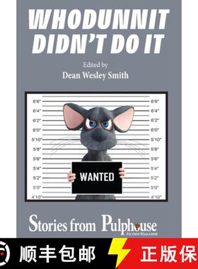 【3-4周达】Whodunnit Didn't Do It: Stories from Pulphouse Fiction Magazine [9781561460021]