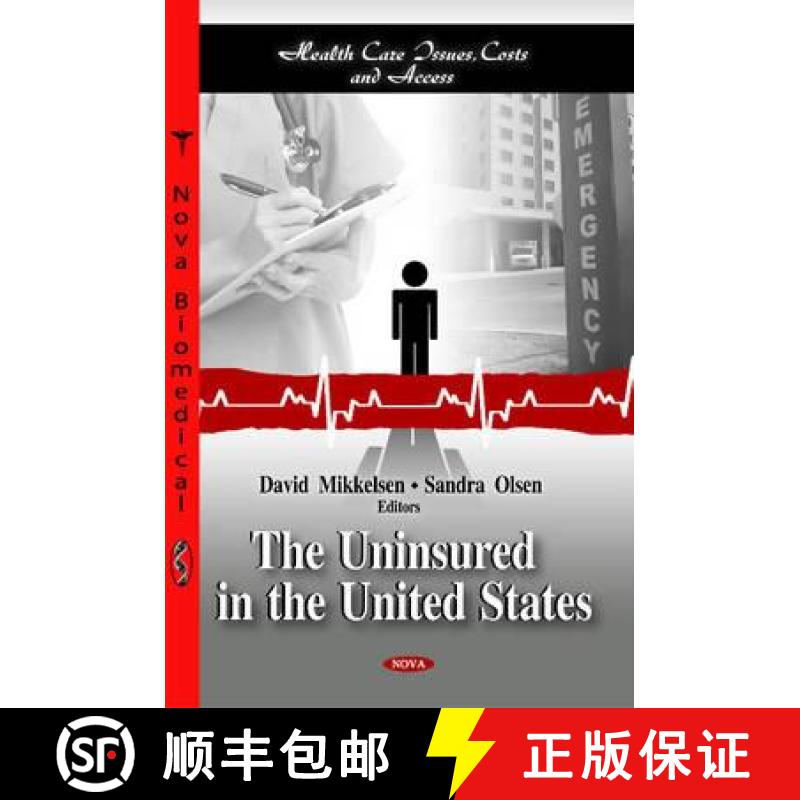 【3-4周达】The Uninsured in the United States [9781614701750]