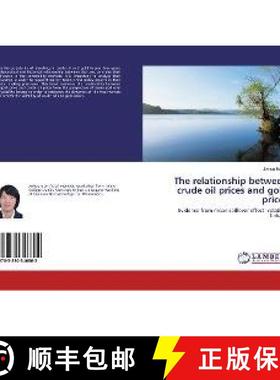 预订 The relationship between crude oil prices and gold prices [9783330346802]