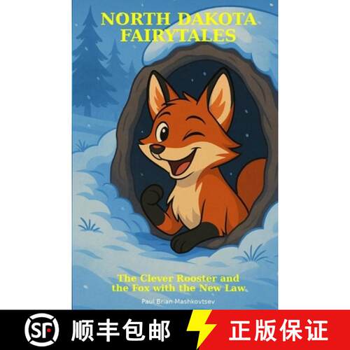 【3-4周达】The Clever Rooster and the Fox with the New Law - North Dakota Fairytales [9798349497599]