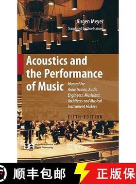 【3-4周达】Acoustics and the Performance of Music : Manual for Acousticians, Audio Engineers, Musicia... [9780387095165]