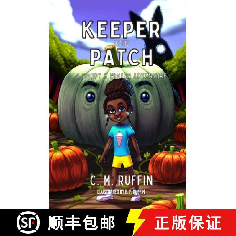 【3-4周达】Keeper of the Patch: A Woody & Winter Adventure [9780996140546]