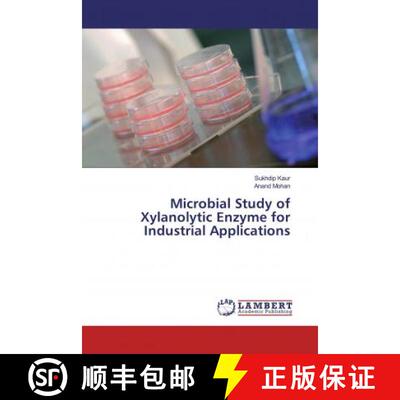 预订 Microbial Study of Xylanolytic Enzyme for Industrial Applications [9783330350427]