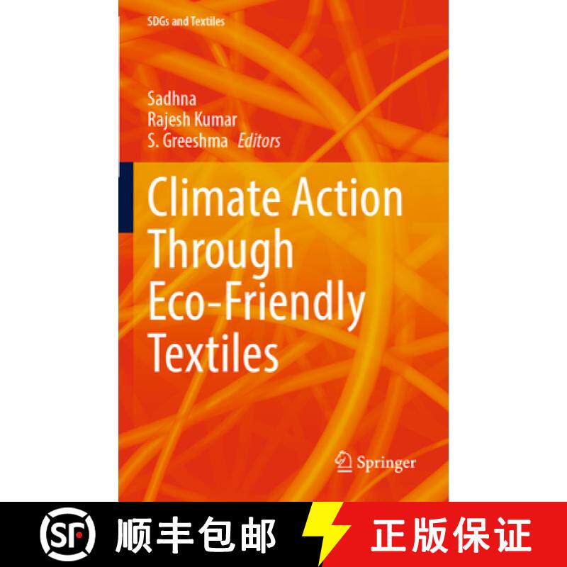 【3-4周达】Climate Action Through Eco-Friendly Textiles [9789819998586]