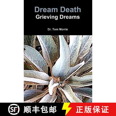 【3-4周达】Dream Death: Grieving Dreams [9780557168460]
