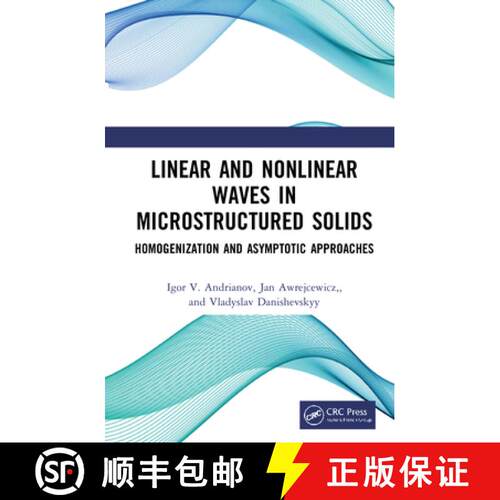 【3-4周达】精装 Linear and Nonlinear Waves in Microstructured Solids: Homogenization and Asymptotic A... [9780367704124]
