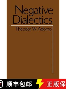 【3-4周达】Negative Dialectics [9780826401328]