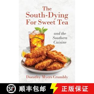 The 9798889260868 Cuisine Tea 3周达 and Dying South Southern for the Sweet
