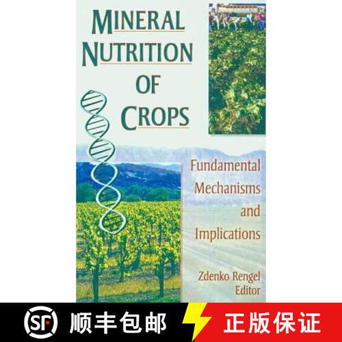 【3-4周达】Mineral Nutrition of Crops : Fundamental Mechanisms and Implications [9781560229001]