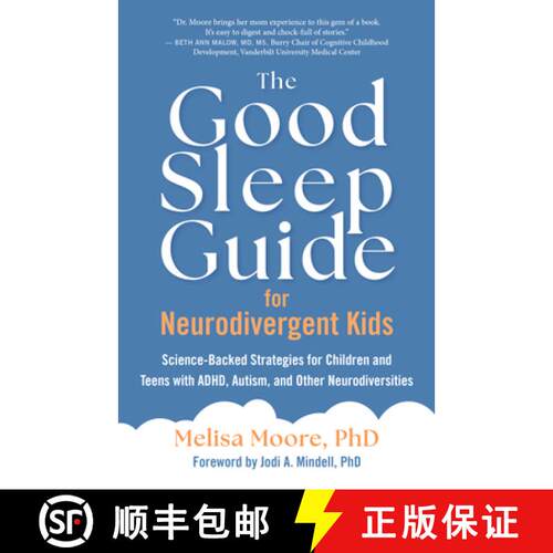 【3-4周达】The Good Sleep Guide for Neurodivergent Kids: Science-Backed Strategies for Children and T... [9781955831154]