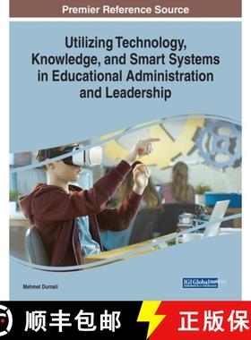 【3-4周达】Utilizing Technology, Knowledge, and Smart Systems in Educational Administration and Leade... [9781799814092]