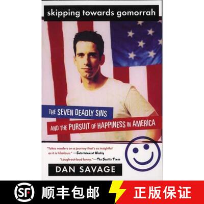 【3-4周达】Skipping Towards Gomorrah: The Seven Deadly Sins and the Pursuit of Happiness in America [9780452284166]
