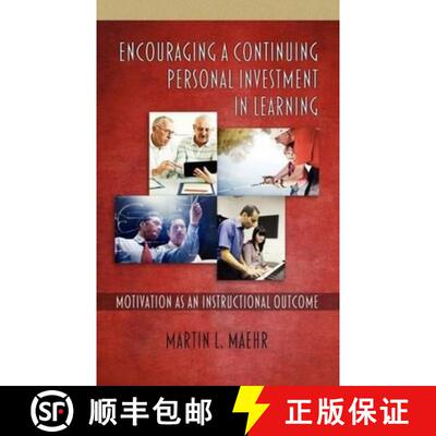 【3-4周达】Encouraging a Continuing Personal Investment in Learning: Motivation as an Instructional O... [9781617357145]