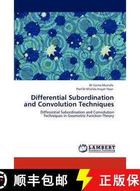 预订 Differential Subordination and Convolution Techniques [9783845429502]