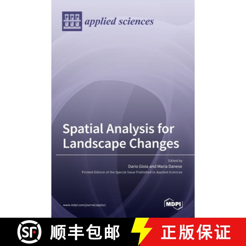 【2-3周达】Spatial Analysis for Landscape Changes [9783036528625]